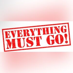 Everything must go I have no space put in offers